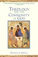 Details for Theology for the Community of God